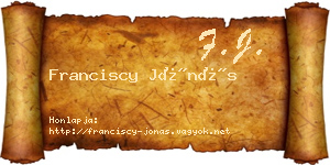 Franciscy Jónás névjegykártya